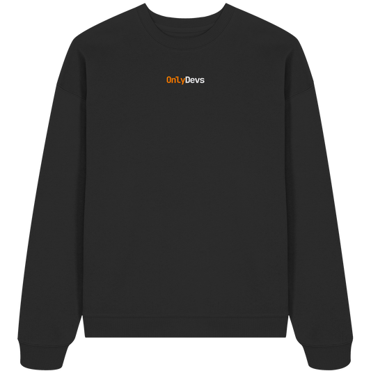 - Organic Oversize Sweatshirt (Stick)