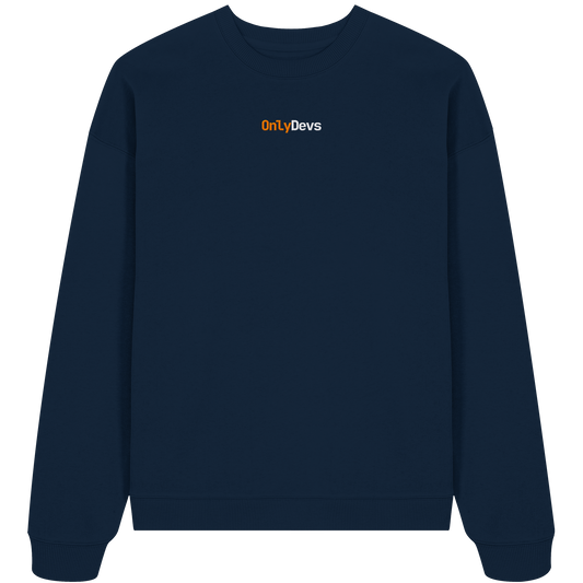 - Organic Oversize Sweatshirt (Stick)